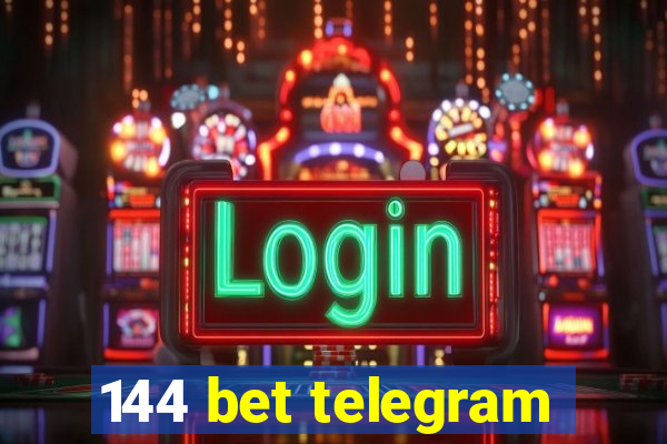 144 bet telegram