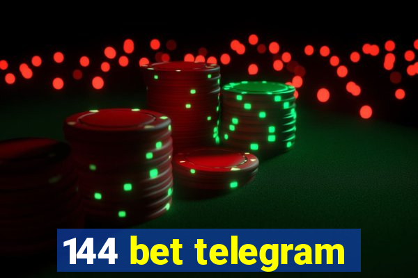 144 bet telegram