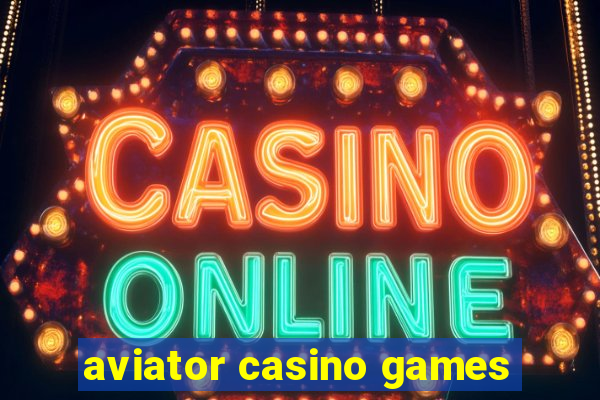 aviator casino games