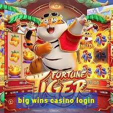 big wins casino login