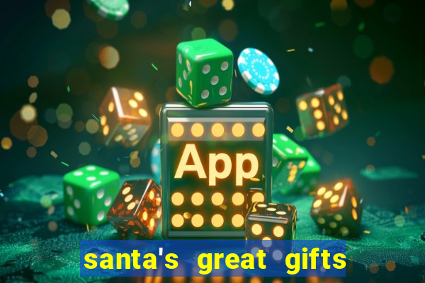 santa's great gifts slot demo