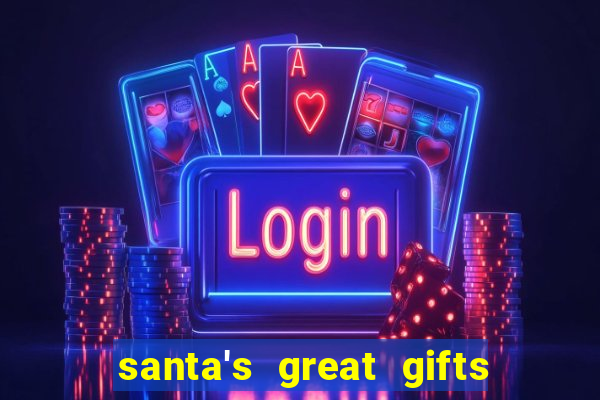 santa's great gifts slot demo