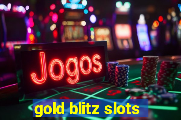 gold blitz slots