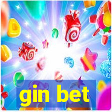 gin bet