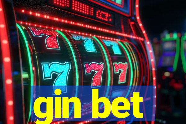 gin bet