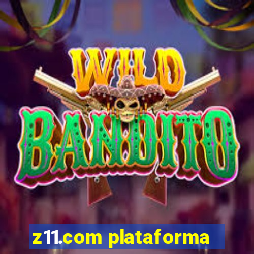 z11.com plataforma