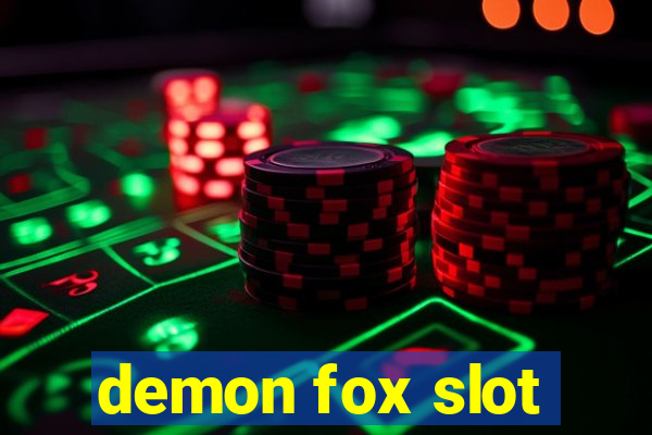 demon fox slot