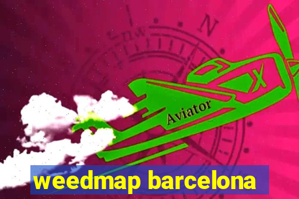 weedmap barcelona