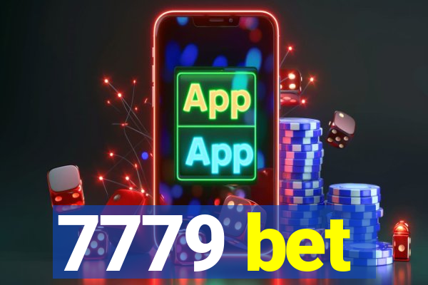 7779 bet