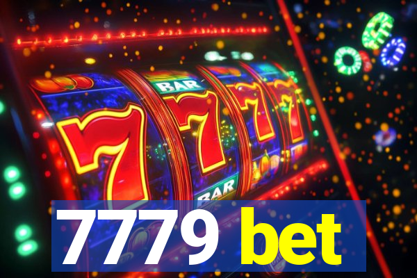 7779 bet