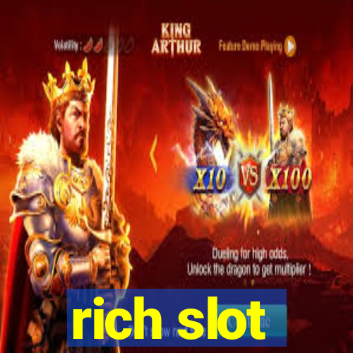 rich slot