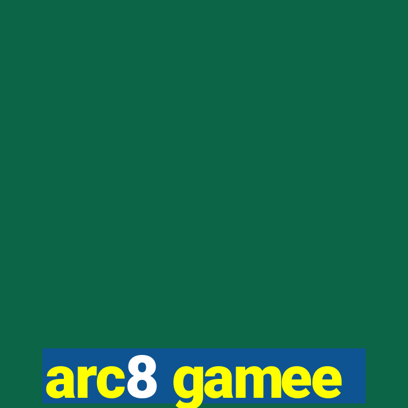 arc8 gamee