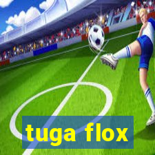 tuga flox