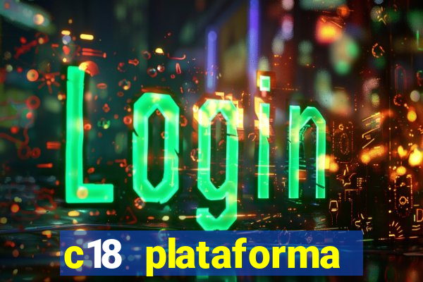 c18 plataforma login entrar