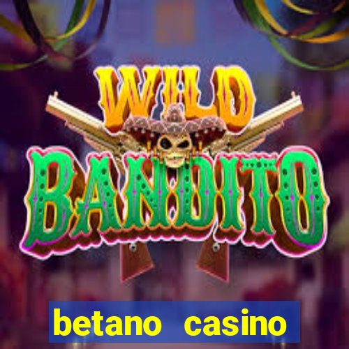 betano casino entrar agora