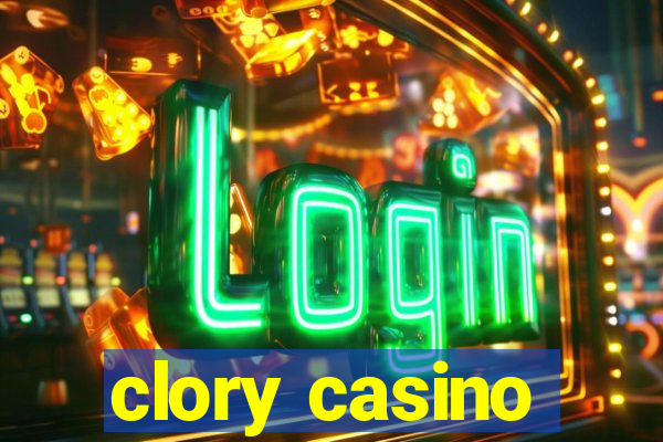 clory casino