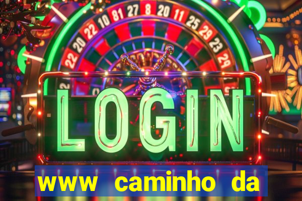 www caminho da sorte esportesdasorte net