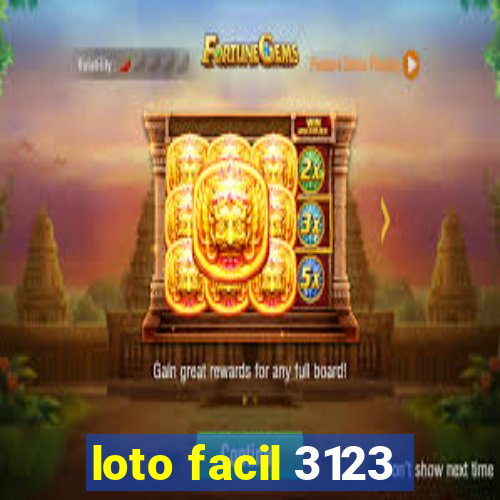 loto facil 3123