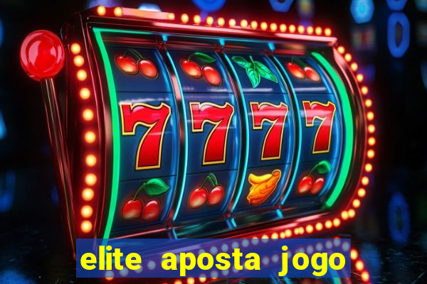 elite aposta jogo do bicho