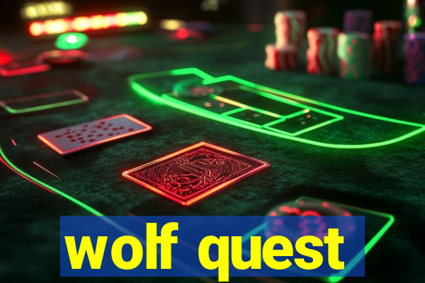 wolf quest