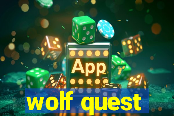 wolf quest