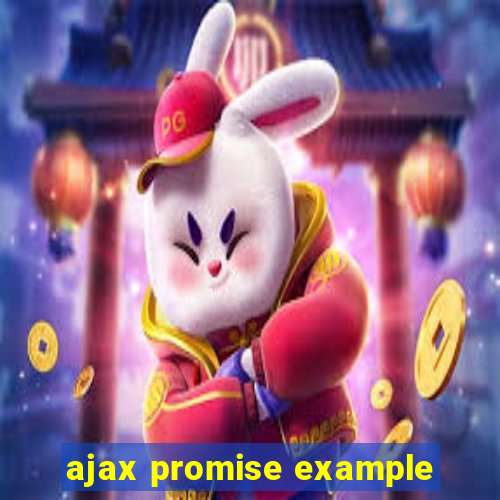 ajax promise example