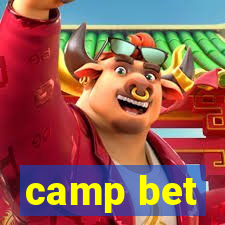 camp bet