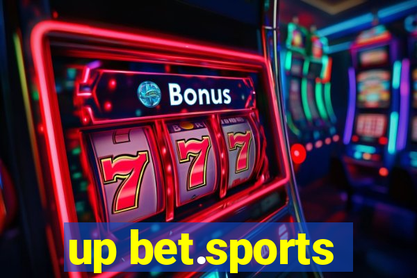 up bet.sports