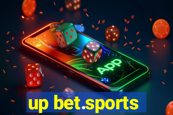 up bet.sports