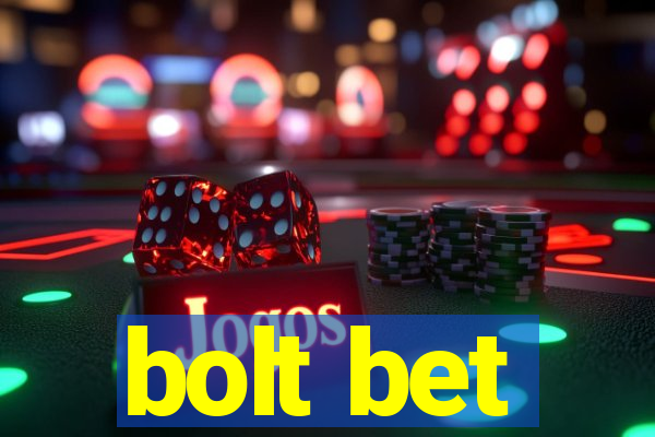 bolt bet