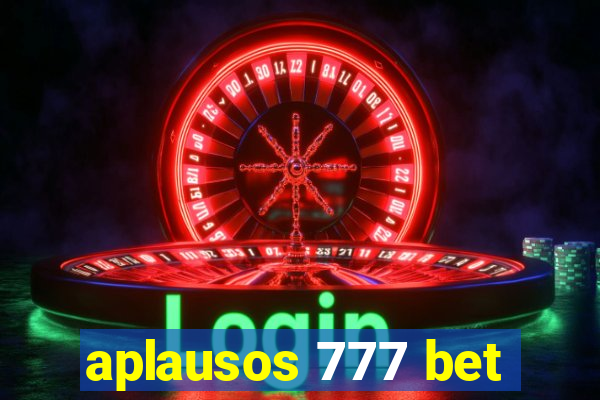 aplausos 777 bet