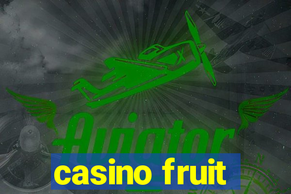 casino fruit