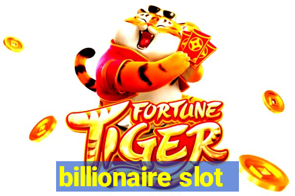 billionaire slot