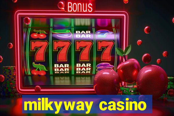 milkyway casino