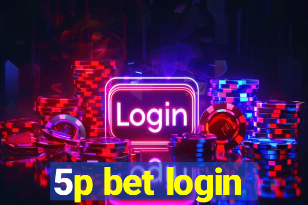 5p bet login