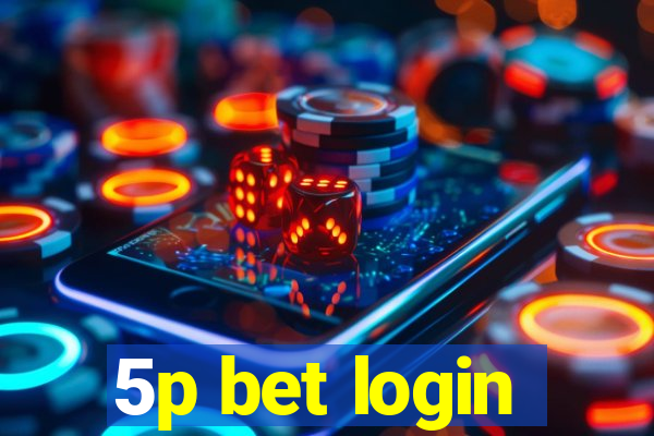 5p bet login