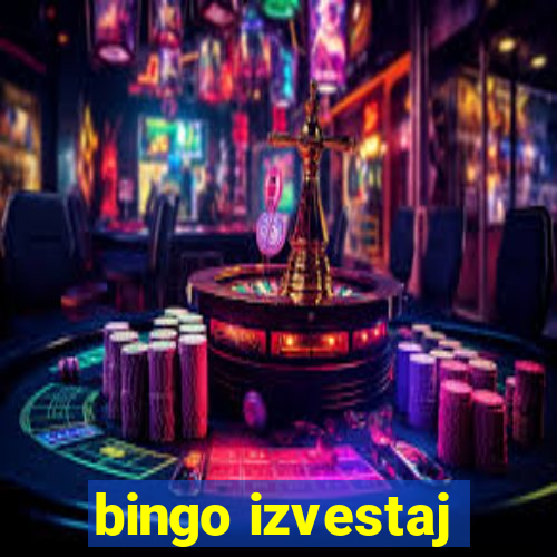 bingo izvestaj