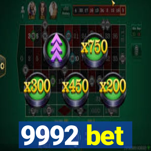 9992 bet