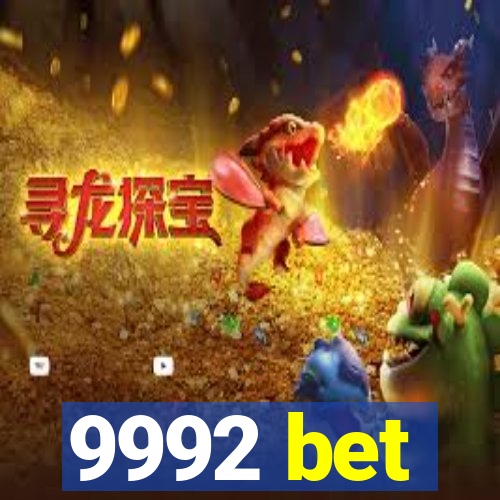 9992 bet