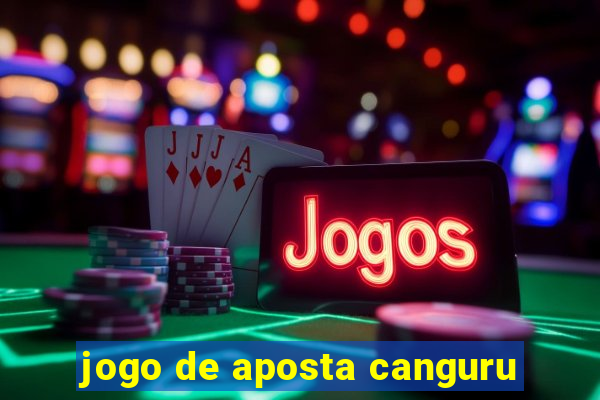 jogo de aposta canguru