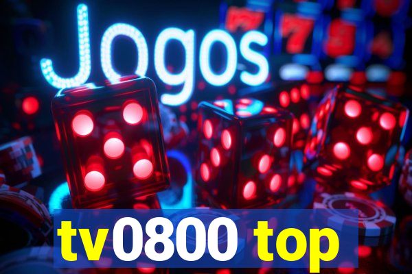 tv0800 top