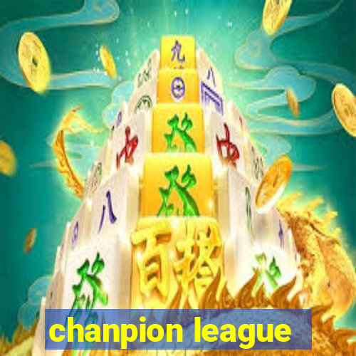 chanpion league