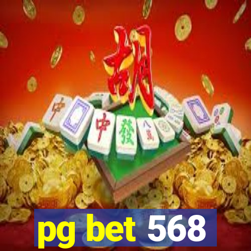 pg bet 568