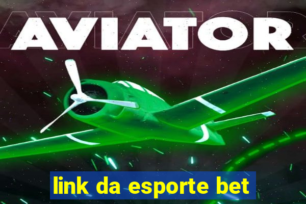 link da esporte bet