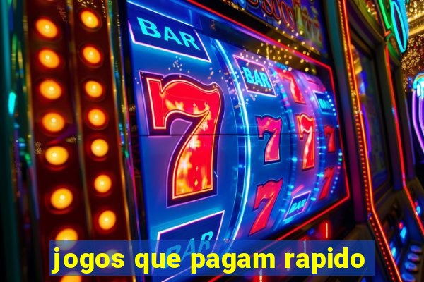 jogos que pagam rapido