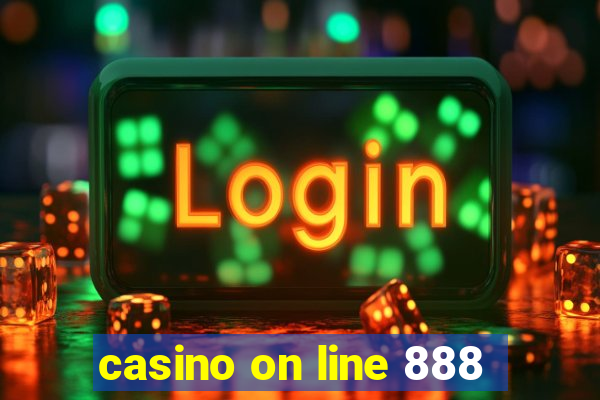 casino on line 888