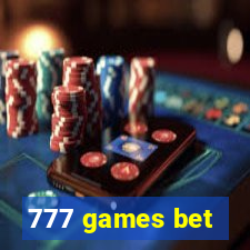 777 games bet