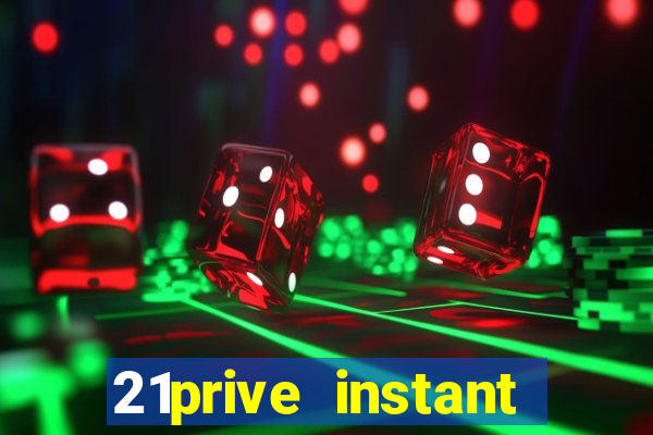 21prive instant play casino