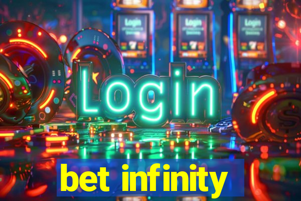 bet infinity