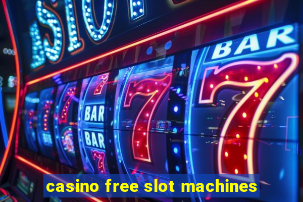 casino free slot machines